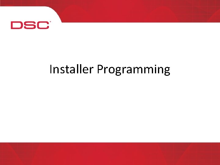 Installer Programming 