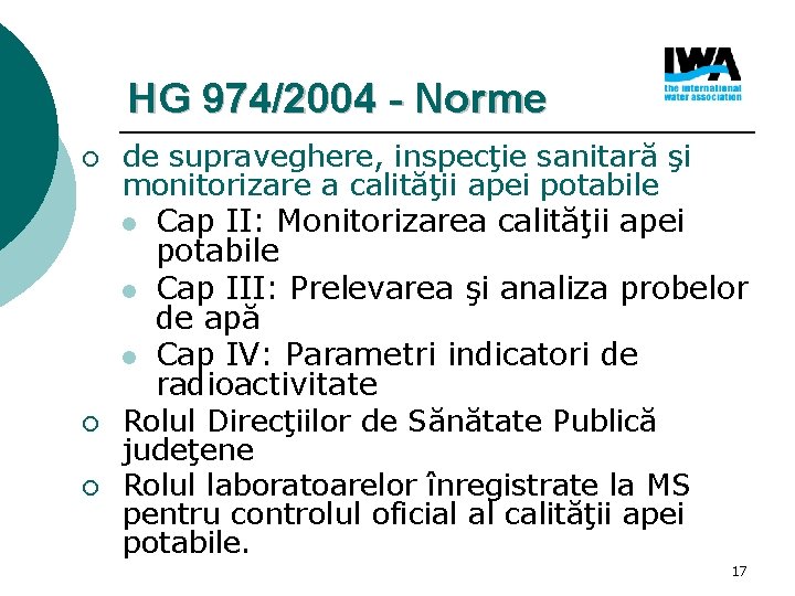 HG 974/2004 - Norme ¡ ¡ ¡ de supraveghere, inspecţie sanitară şi monitorizare a