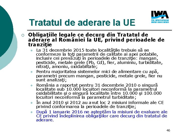 Tratatul de aderare la UE ¡ Obligaţiile legale ce decurg din Tratatul de aderare