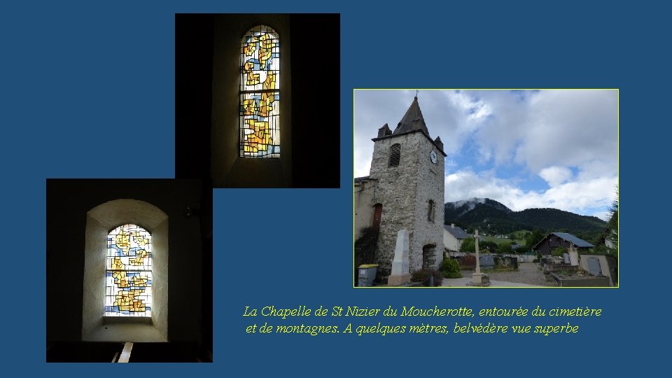 La Chapelle de St Nizier du Moucherotte, entourée du cimetière et de montagnes. A