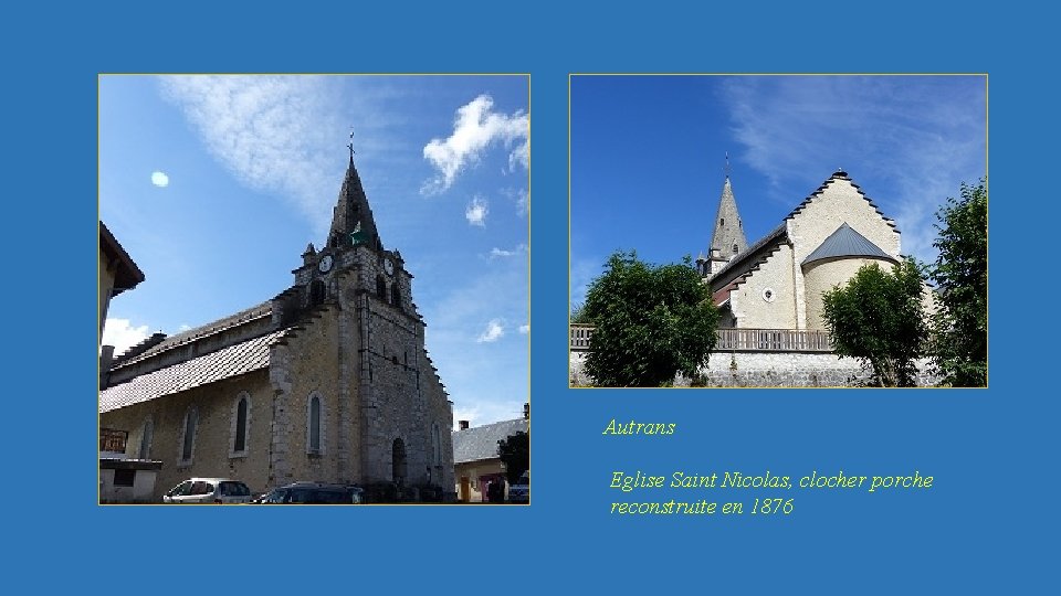 Autrans Eglise Saint Nicolas, clocher porche reconstruite en 1876 