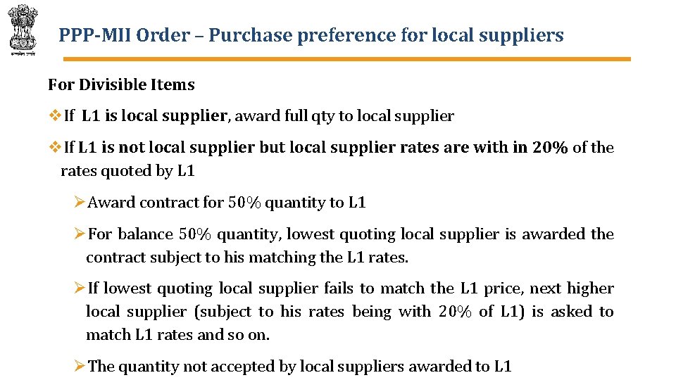 PPP-MII Order – Purchase preference for local suppliers For Divisible Items v. If L