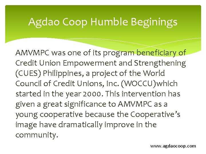 Agdao Coop Humble Beginings AMVMPC was one of its program beneficiary of Credit Union