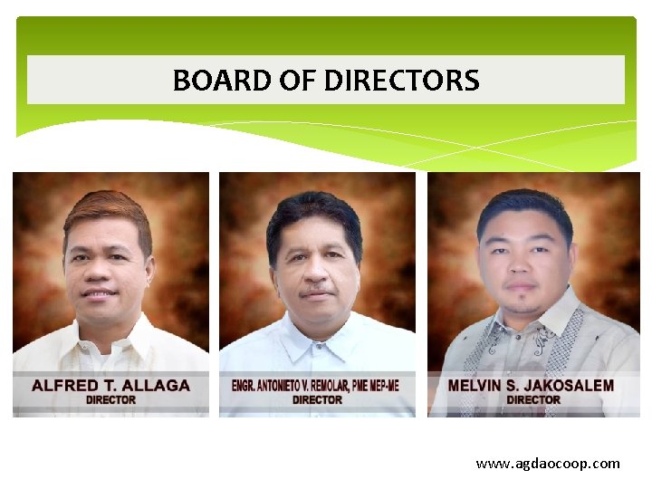 BOARD OF DIRECTORS www. agdaocoop. com 