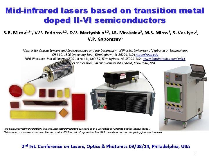 Mid-infrared lasers based on transition metal doped II-VI semiconductors S. B. Mirov 1, 2*,