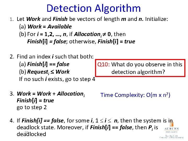 Detection Algorithm 1. Let Work and Finish be vectors of length m and n.