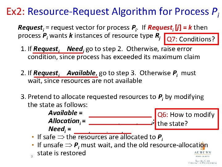 Ex 2: Resource-Request Algorithm for Process Pi Requesti = request vector for process Pi.
