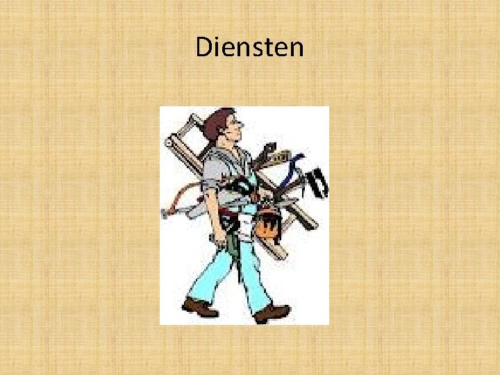 Diensten 