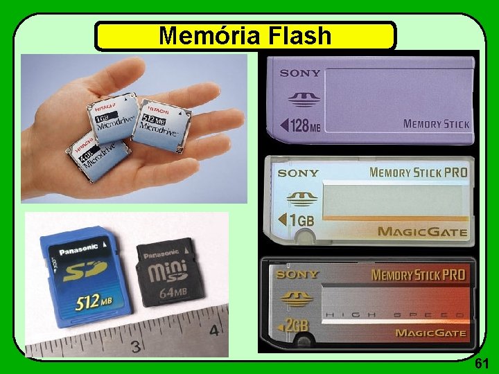 Memória Flash 61 