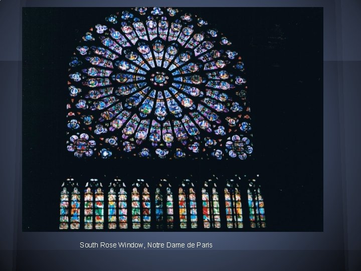 South Rose Window, Notre Dame de Paris 