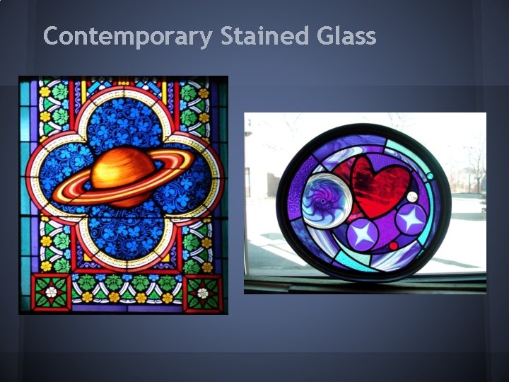 Contemporary Stained Glass 