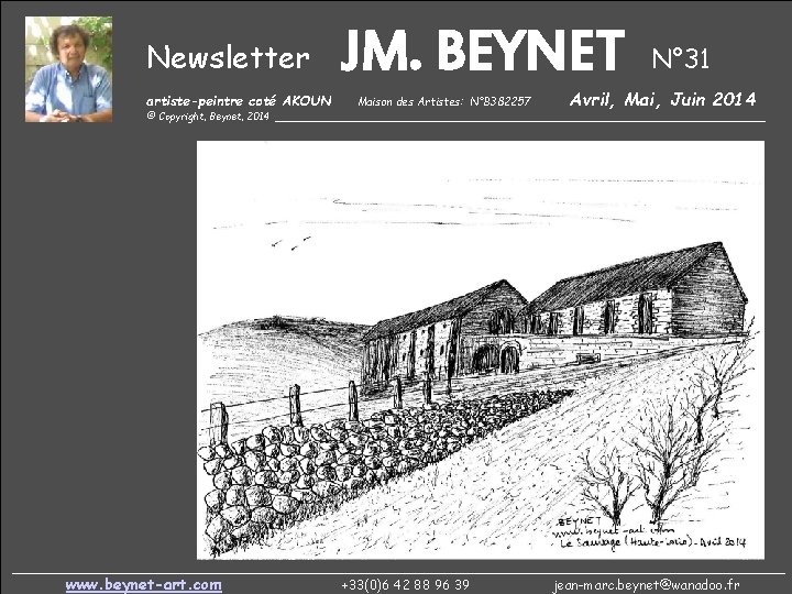 Newsletter artiste-peintre coté AKOUN JM. BEYNET Maison des Artistes: N°B 382257 N° 31 Avril,