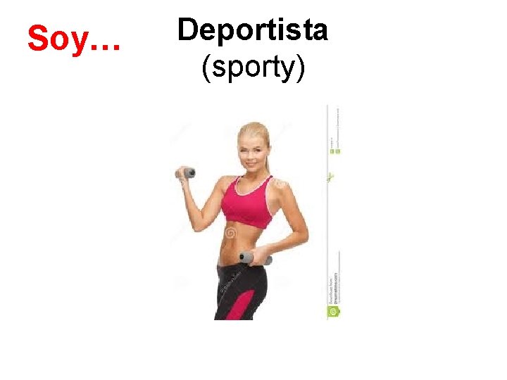 Soy… Deportista (sporty) 