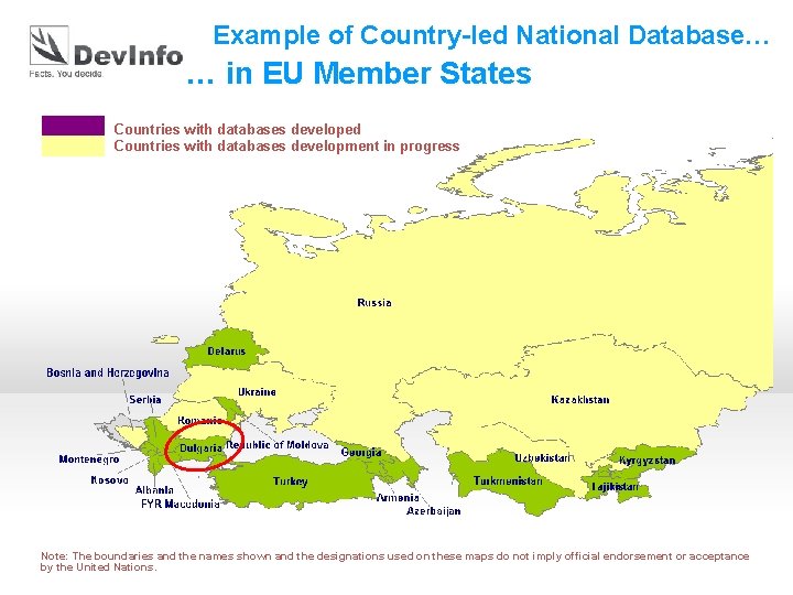 Example of Country-led National Database… … in EU Member States Countries with databases developed