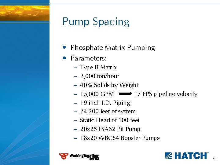 Pump Spacing • Phosphate Matrix Pumping • Parameters: – – – – – Type