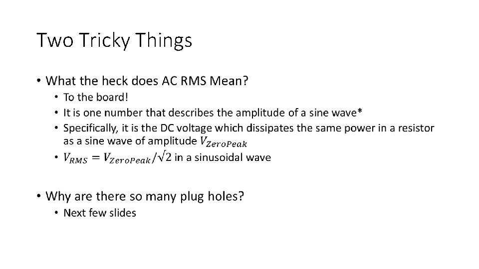 Two Tricky Things • 