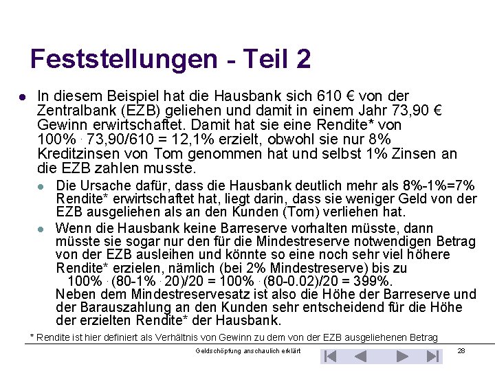 Feststellungen - Teil 2 l In diesem Beispiel hat die Hausbank sich 610 €