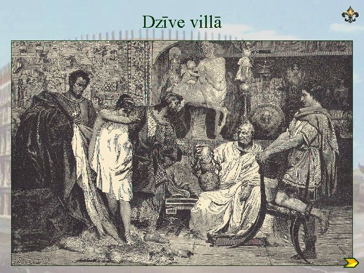 Dzīve villā 