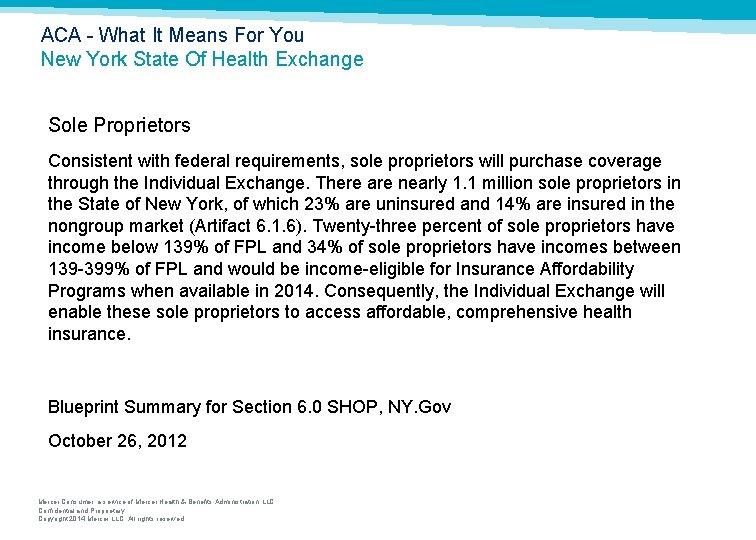 ACA What It Means For You New York State Of Health Exchange Sole Proprietors