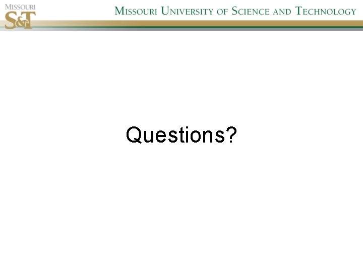 Questions? 