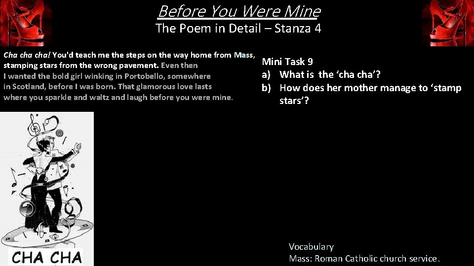 Before You Were Mine The Poem in Detail – Stanza 4 Cha cha! You'd