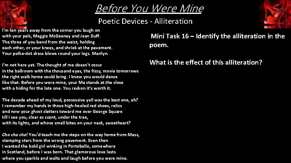 Before You Were Mine Poetic Devices - Alliteration I'm ten years away from the