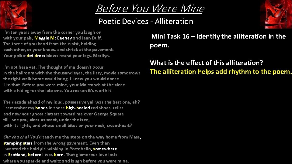Before You Were Mine Poetic Devices - Alliteration I'm ten years away from the