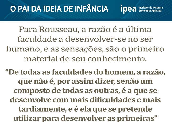 O PAI DA IDEIA DE INF NCIA 