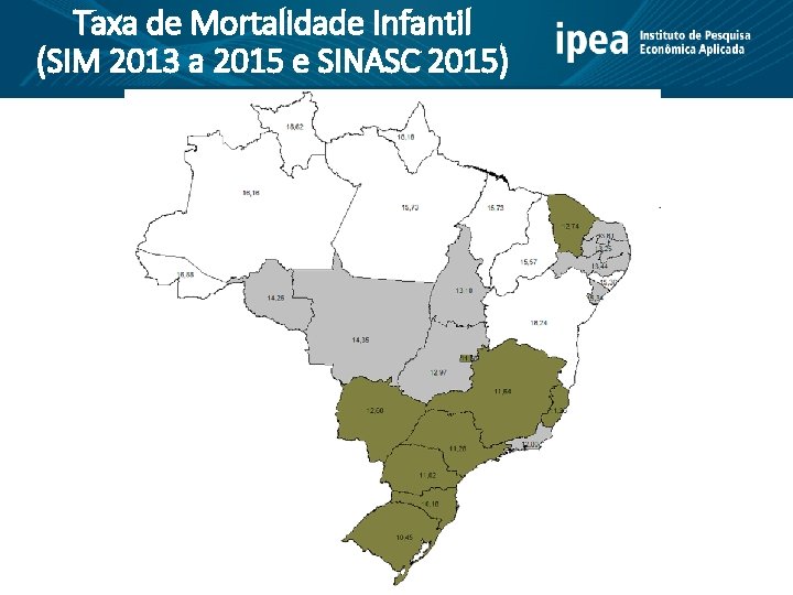 Taxa de Mortalidade Infantil (SIM 2013 a 2015 e SINASC 2015) 