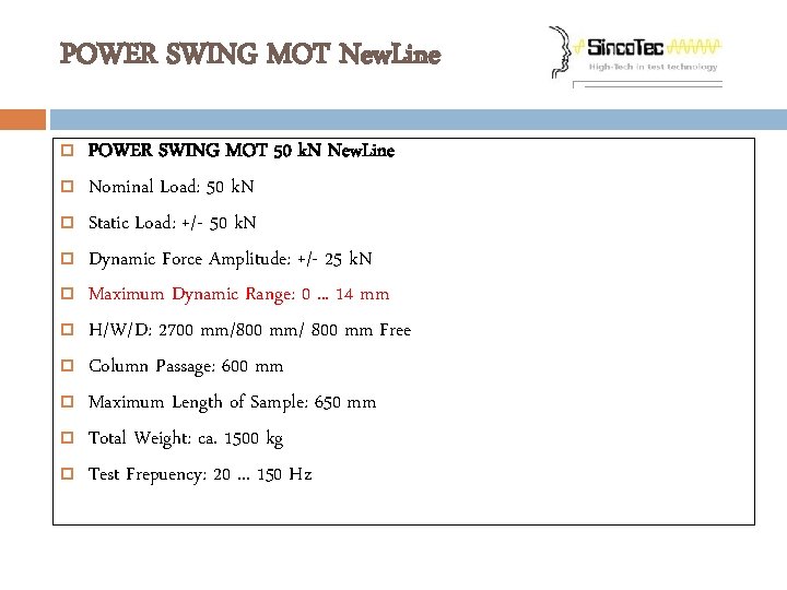 POWER SWING MOT New. Line POWER SWING MOT 50 k. N New. Line Nominal