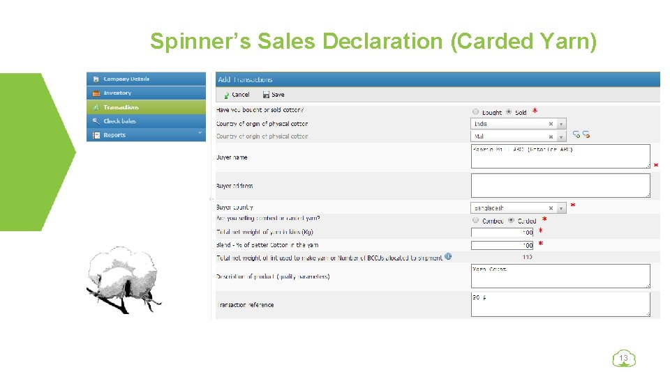 Spinner’s Sales Declaration (Carded Yarn) 13 
