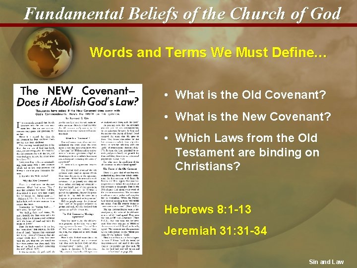 Fundamental Beliefs of the Church of God Words and Terms We Must Define… •
