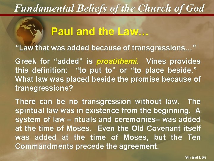 Fundamental Beliefs of the Church of God Paul and the Law… “Law that was