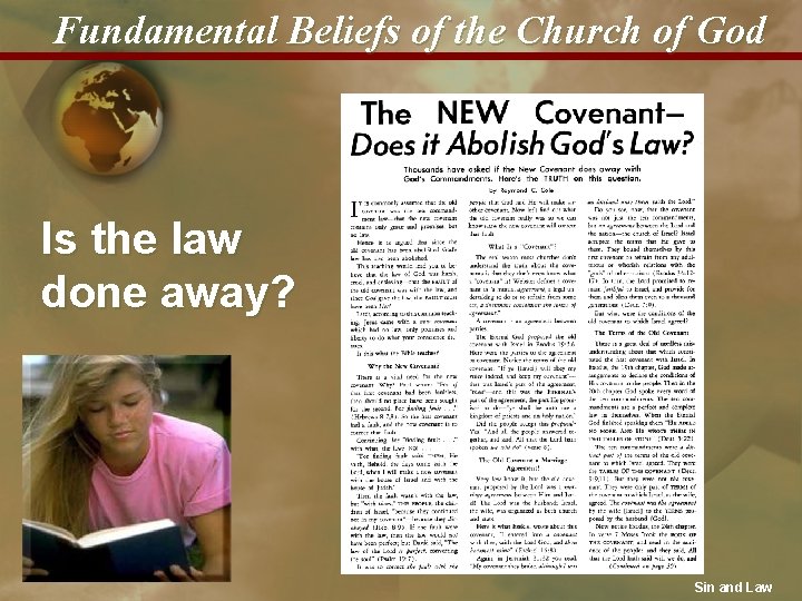 Fundamental Beliefs of the Church of God Is the law done away? Sin and