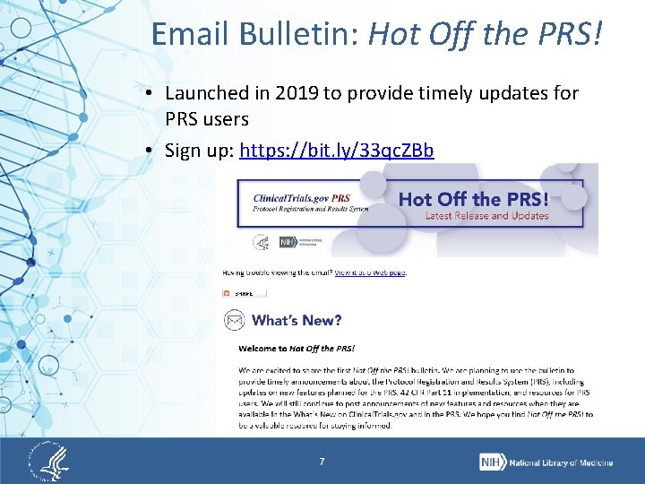 Email Bulletin: Hot Off the PRS! • Launched in 2019 to provide timely updates