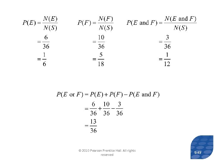 © 2010 Pearson Prentice Hall. All rights reserved 5 -43 