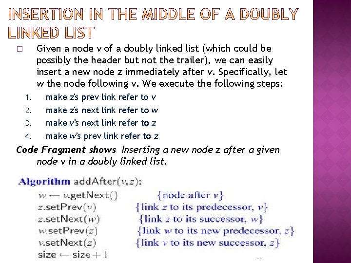 Given a node v of a doubly linked list (which could be possibly the