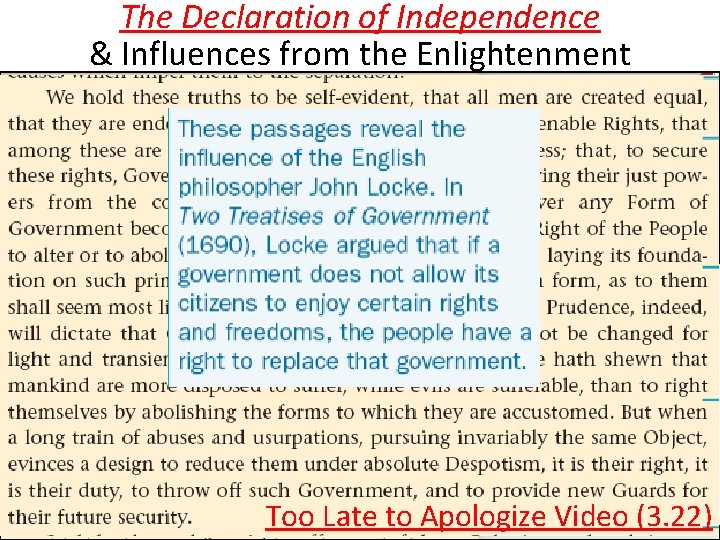The Declaration of Independence & Influences from the Enlightenment Too Late to Apologize Video