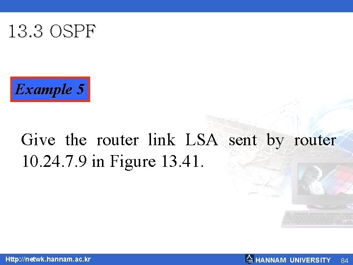 13. 3 OSPF Example 5 Give the router link LSA sent by router 10.