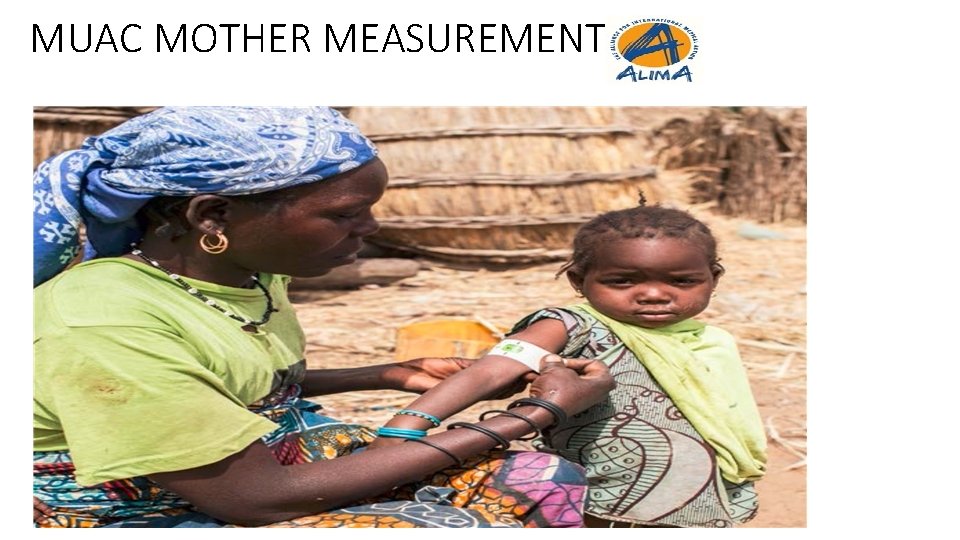 MUAC MOTHER MEASUREMENT MUAC MOTHER MEASUREMENT