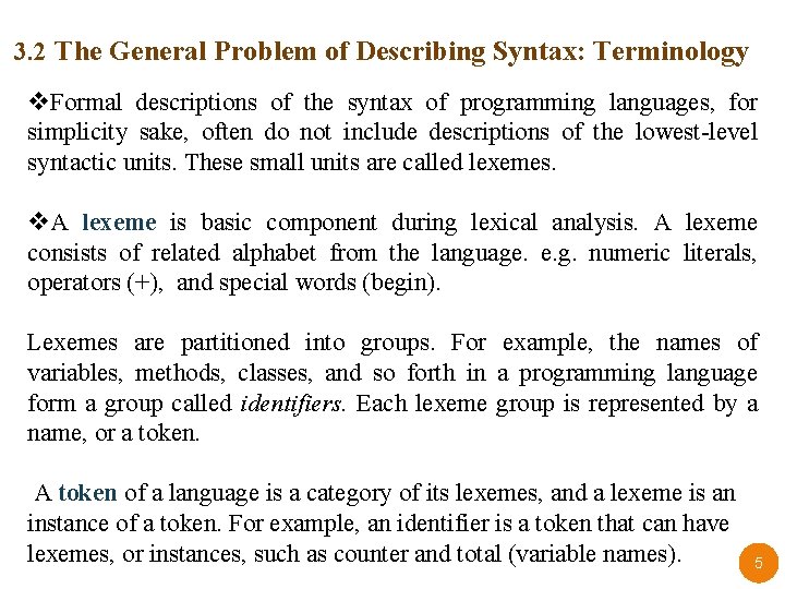 3. 2 The General Problem of Describing Syntax: Terminology v. Formal descriptions of the