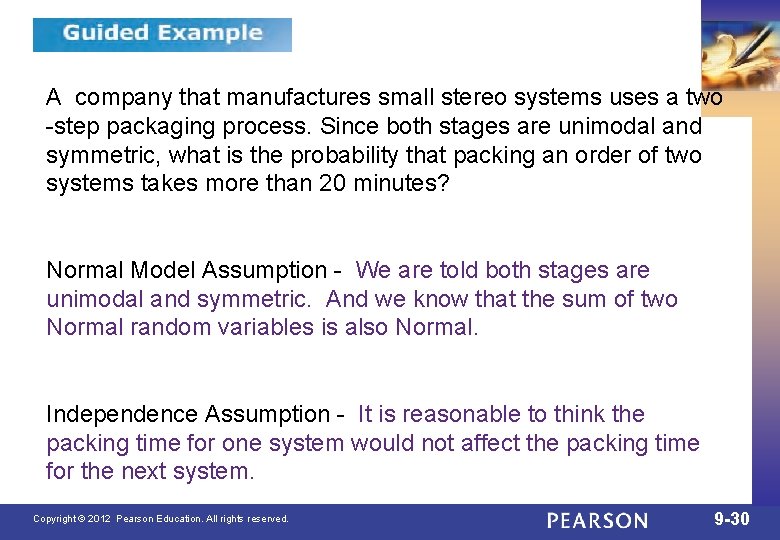 9. 4 A company that manufactures small stereo systems uses a two -step packaging
