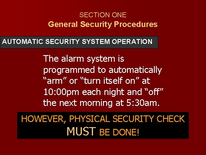 GCC BUILDING SECURITY PROCEDURE STAFF TRAINING Why is