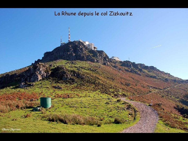 La Rhune depuis le col Zizkouitz. 