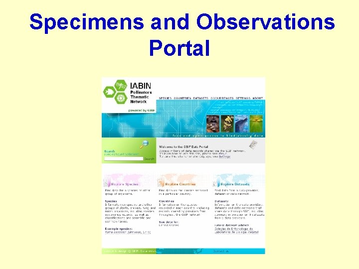 Specimens and Observations Portal 