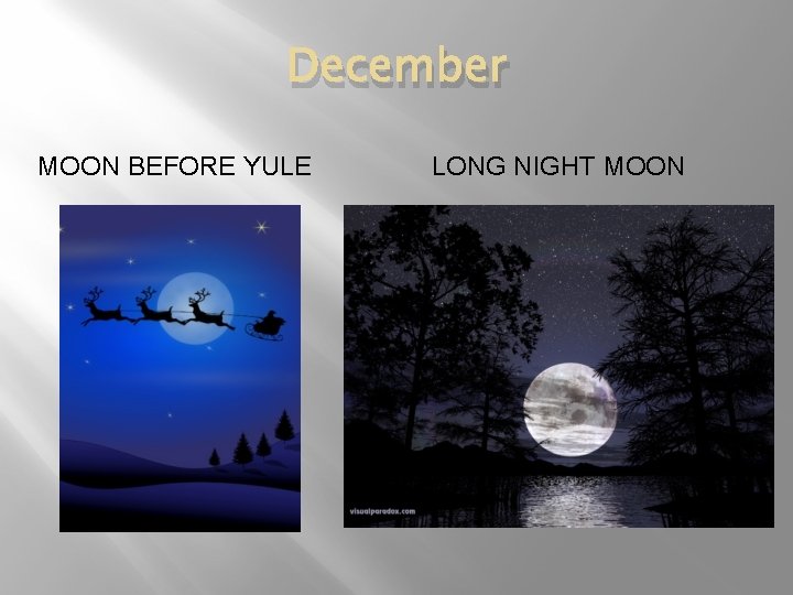 December MOON BEFORE YULE LONG NIGHT MOON 