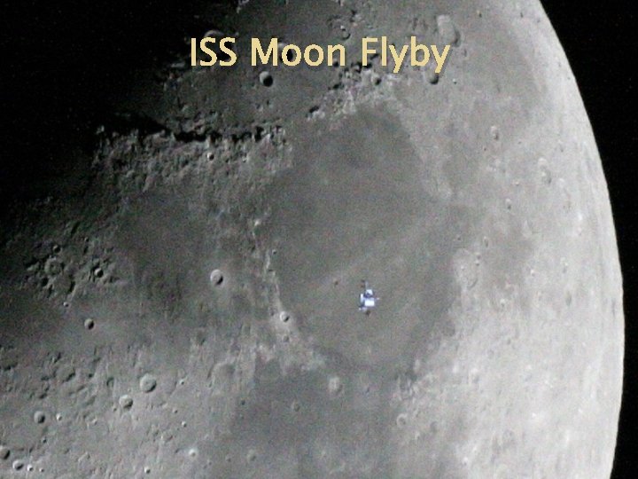 ISS Moon Flyby 