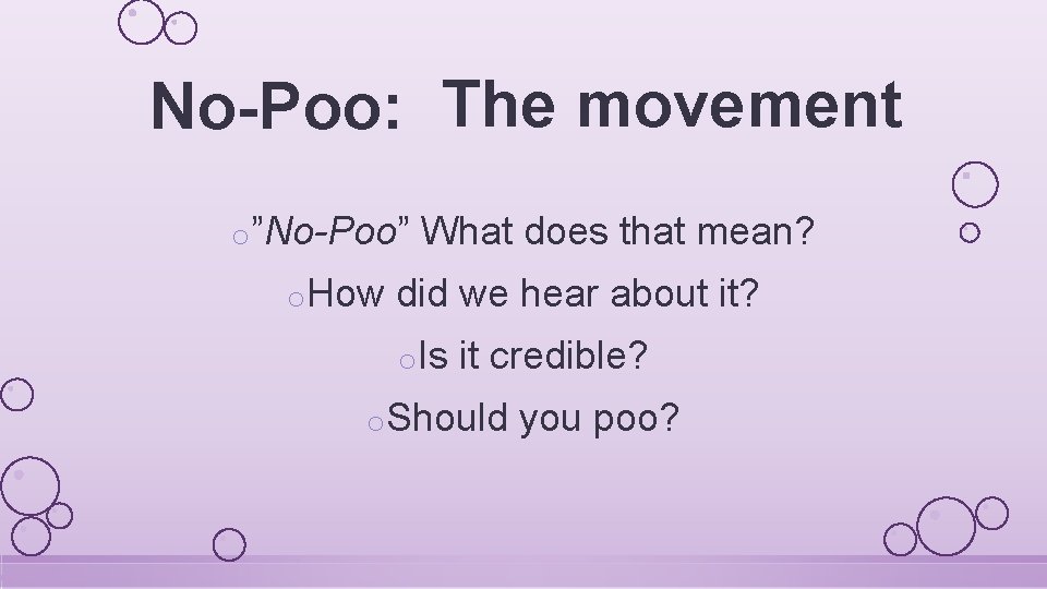 No-Poo: The movement o”No-Poo” o. How What does that mean? did we hear about