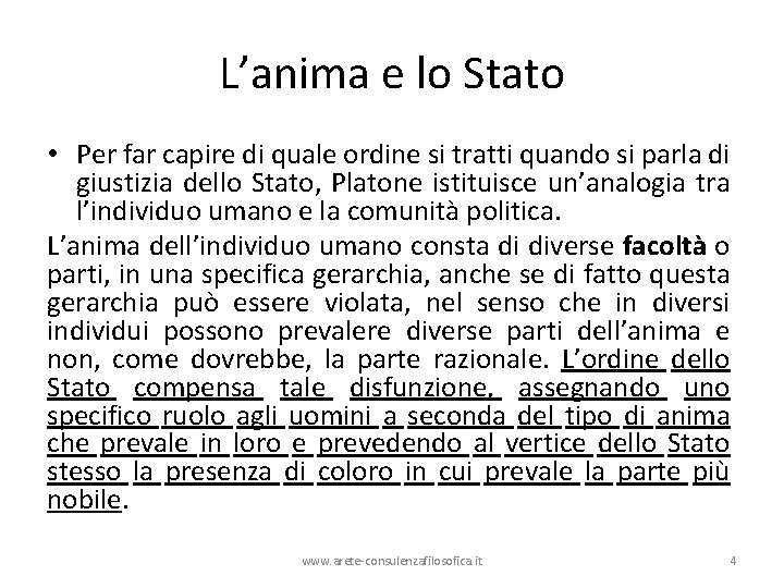 L’anima e lo Stato • Per far capire di quale ordine si tratti quando