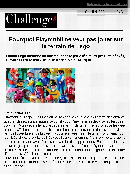 Retour à ma liste d’articles 30 -JUIN-2014 1/3 Pourquoi Playmobil ne veut pas jouer